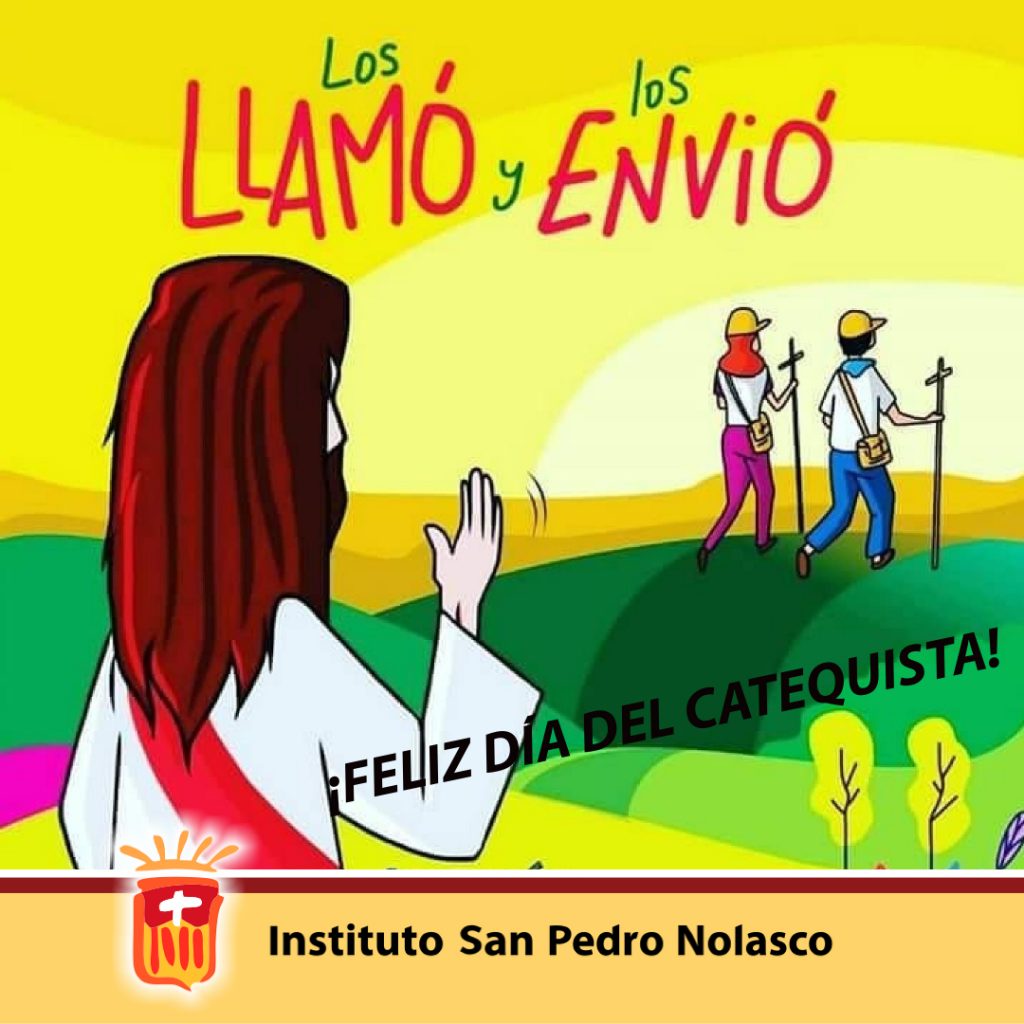 21 de Agosto Día del Catequista Instituto San Pedro Nolasco