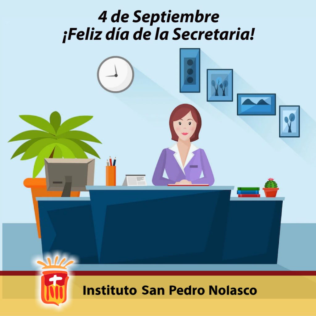 4 de Septiembre Día de la Secretaria Instituto San Pedro Nolasco